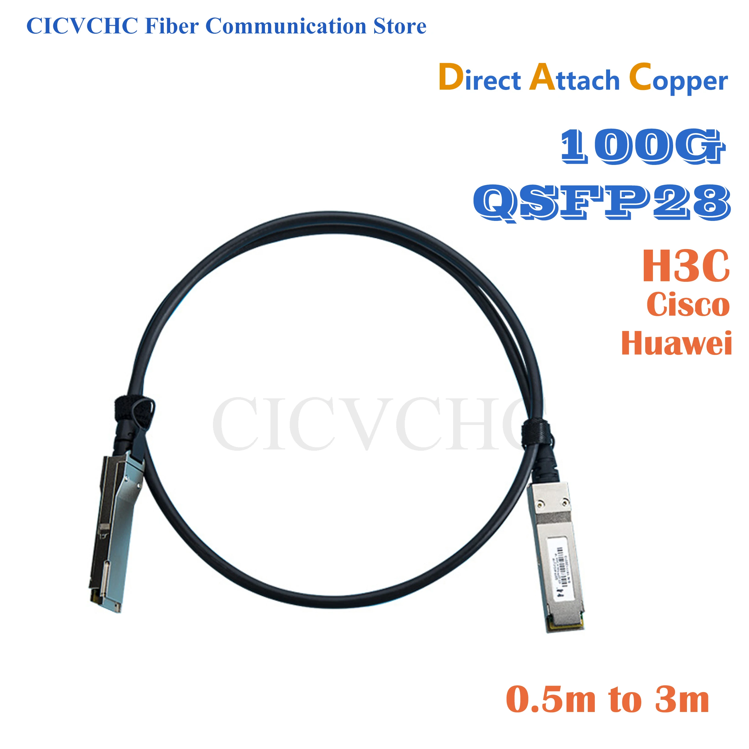 100G QSFP28 Passive Direct Attach Copper (DAC) Cable for H3C, Huawei, Cisco 0.5m to 3m