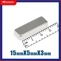 102050100150200300pcs 15x5x3 quadrate small magnets n35 block rare earth neodymium magnet 15x5x3mm permanent magnet 1553