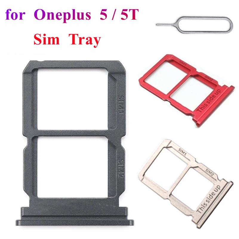 

KAT Sim Tray Holder Adapter Socket For Oneplus 5 5T Card Holder With Eject Pin Needle Tool Quality Guarantee