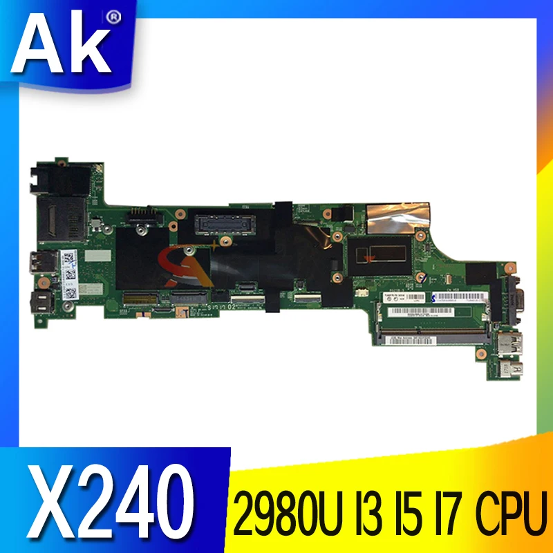 

Материнская плата для ноутбука Lenovo Thinkpad X240, материнская плата, материнская плата DDR3 W/ 2980U I3 I5 I7 4-го поколения ЦП 5-го поколения ЦП