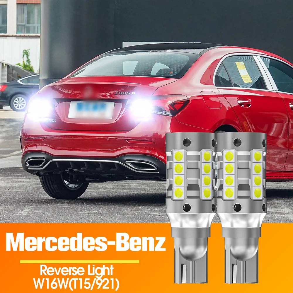 2 Шт. Светодиодный Задний Фонарь Стоп-сигнала Canbus W16W T15 921 Резервный Для Mercedes Benz W176