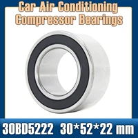 30bd5222 2rs bearing 305222 mm 1 pc abec 5 car air conditioning compressor bearings double sealed dac30520022 2rs 305222