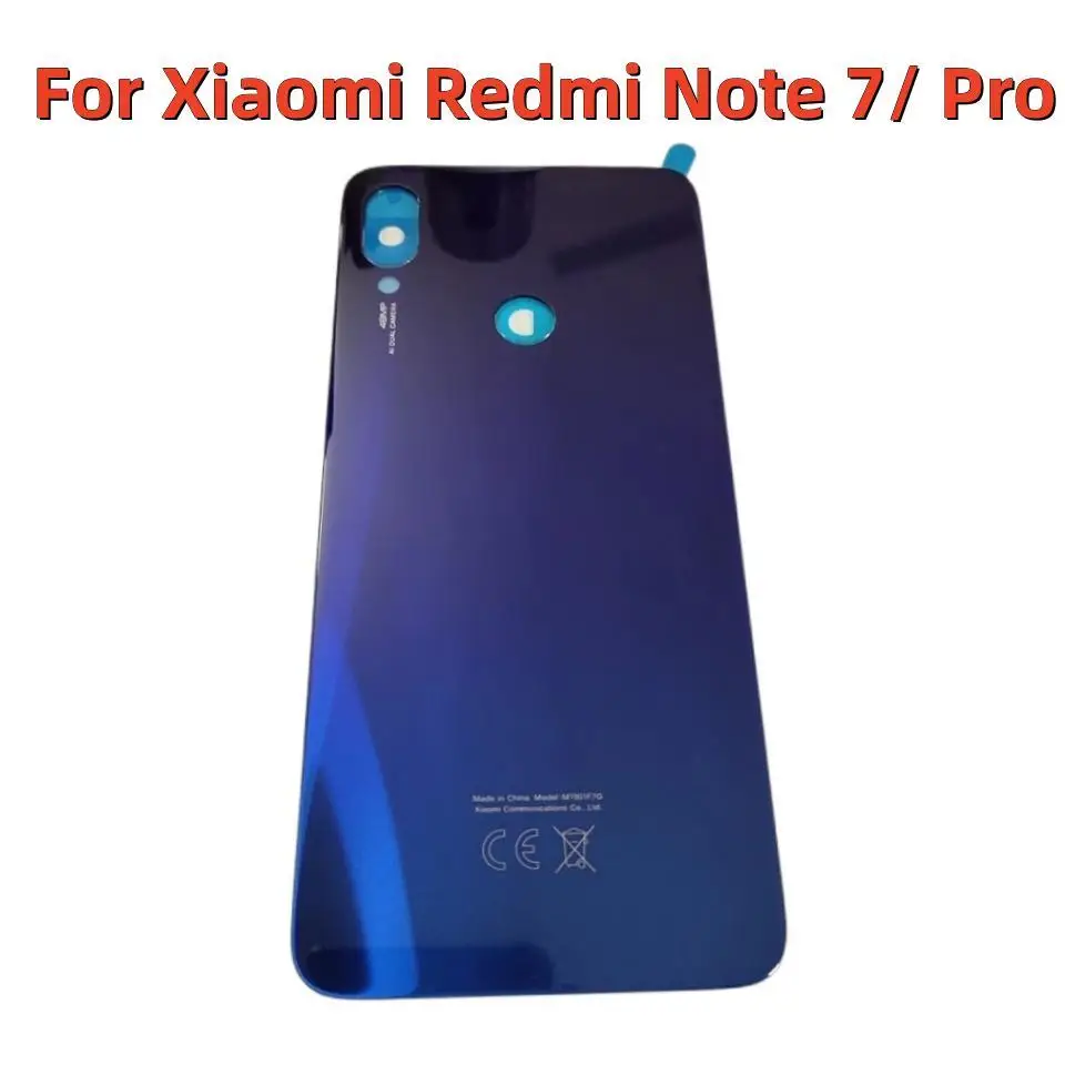 

Original Glass For Xiaomi Redmi Note 7 Case Back 3D Glass Rear Door Housing Replacement for Redmi Note 7 Note7 Pro Battery Cover