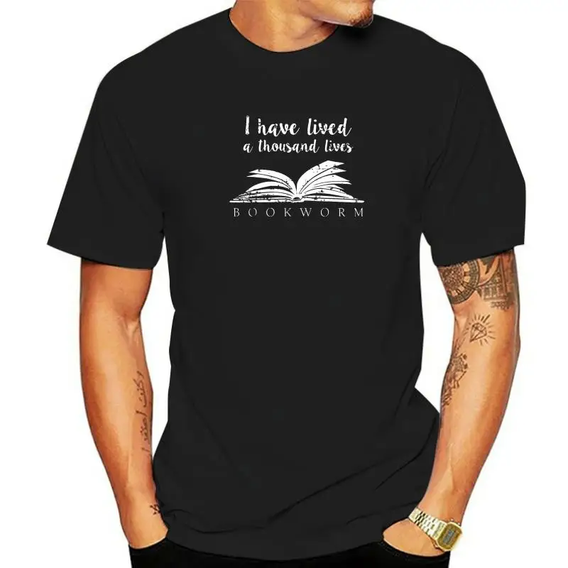 

I Have Lived A Thousand Lives T-Shirt Bookworm Reading Book Mens Fashionable Classic T Shirt Cotton T Shirts Europe