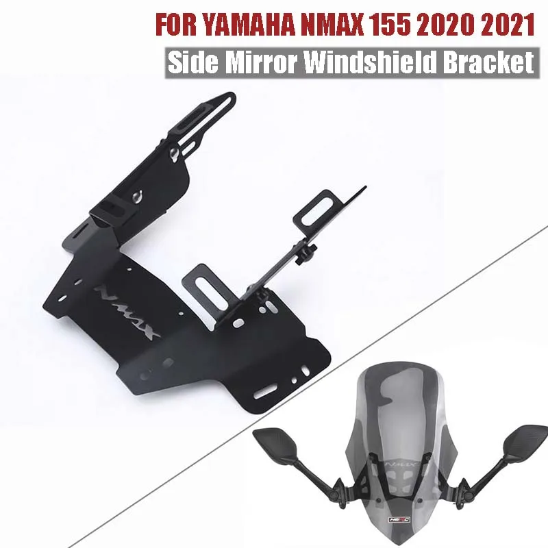 

Rearview Rear View Side Mirrors Windshield Lifting Bracket For Yamaha Nmax155 Nmax 155 2020 2021 Motorcycle Scooters Accessories