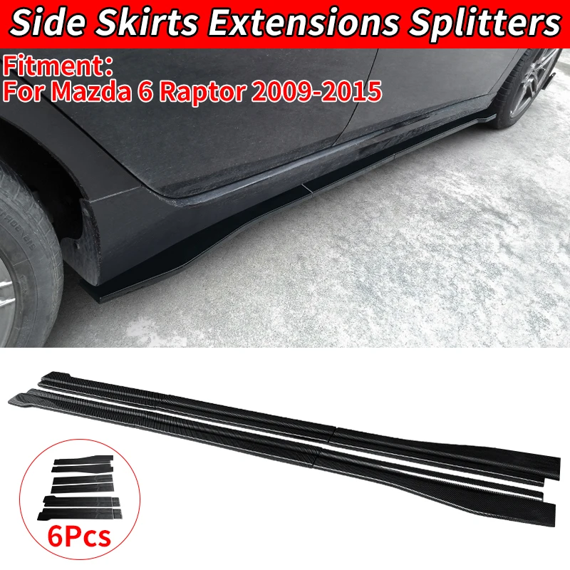 Для Mazda 6 Raptor 2009-2015 боковые юбки удлинители рокерные панели разделители губ бампер