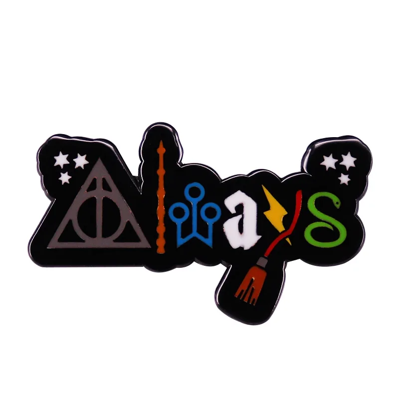 

Novelty ALWAYS Hard Enamel Pin Magic Metal Badge Brooch for Jewelry Accessory Gifts Friends Kids
