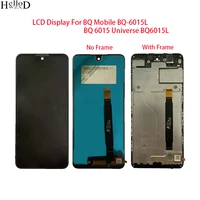 6 0 LCD Display For Mobile BQ-6015L 6015 Universe BQ6015L LCD Display Touch Screen Digiziter Sensor Mobile Phone Tools