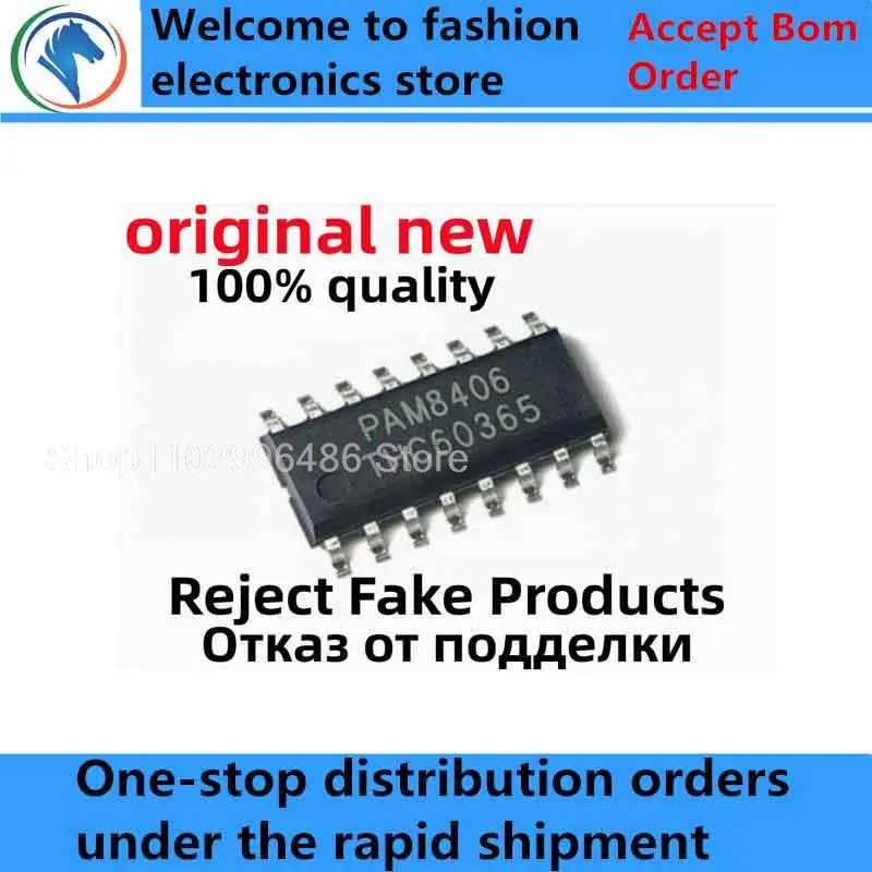 

10-20Pcs 100% New PAM8406DR PAM8406 PAM8403DR-H PAM8403 PAM8003DR PAM8003 SOIC-16 SOP16 Brand new original chips ic