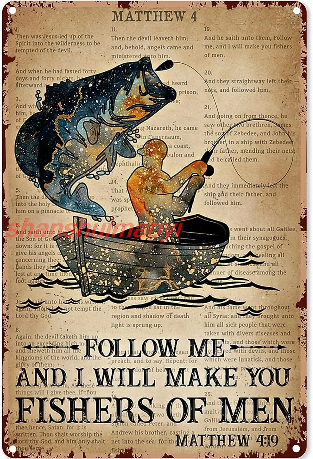 Металлический плакат &quotСледуй за мной и я сделаю тебя рыбалками мужчин&quot Gi ASC