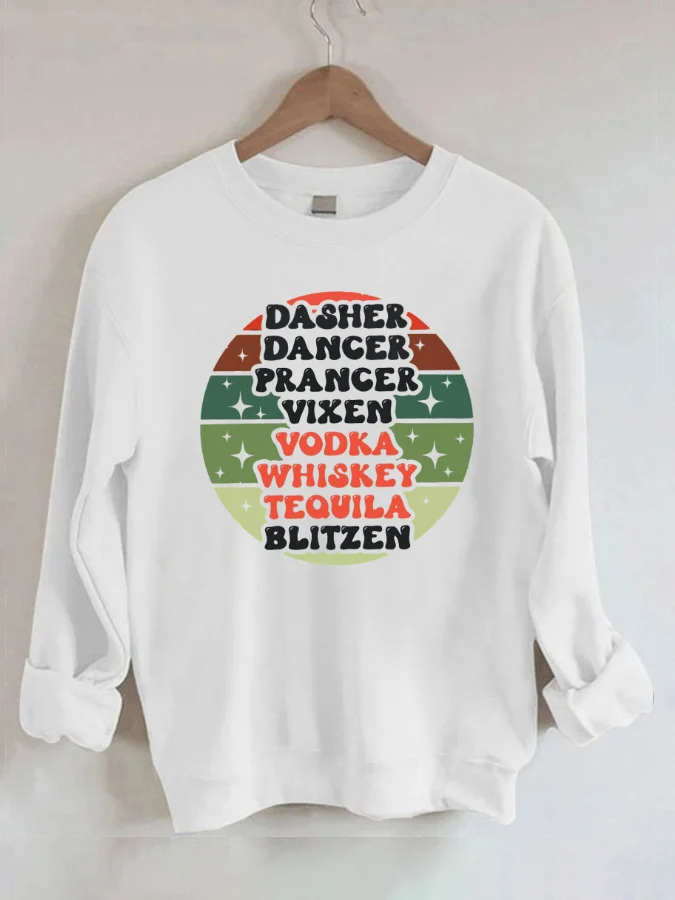 

Dasher Dancer Tequila Blitzen Casual Sweatshirt