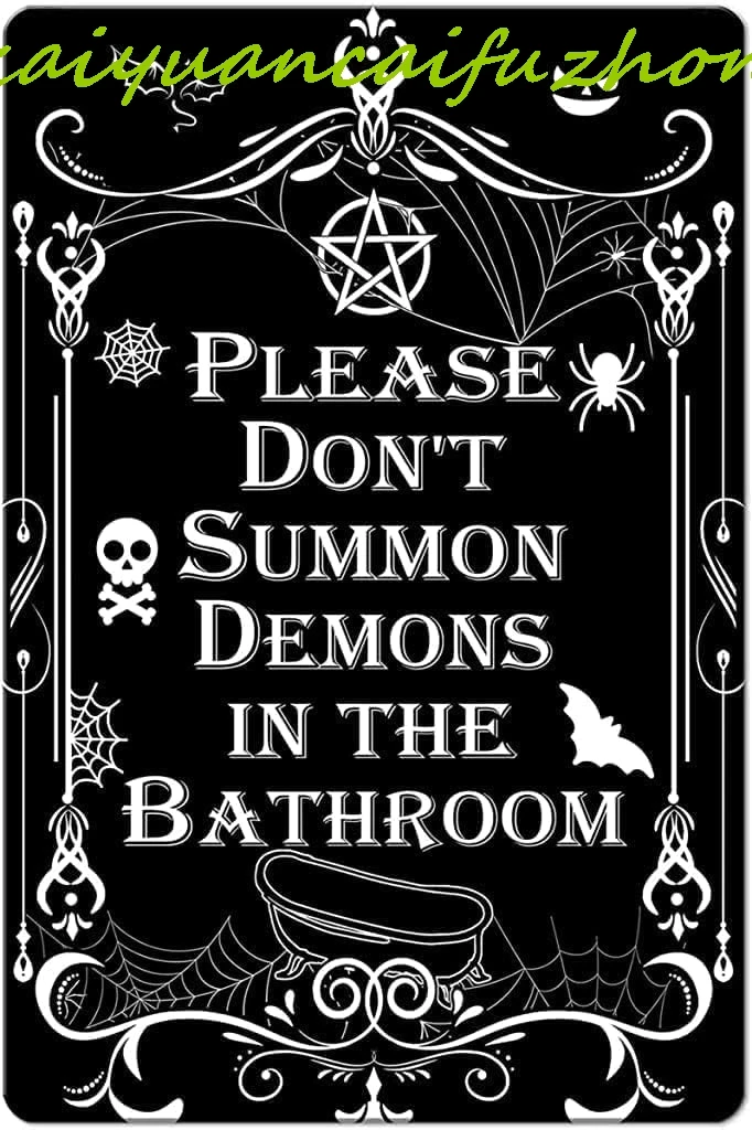 SJKY Please Do Not Summon Demons in The Bathroom Металлическая жестяная вывеска Забавный темный юмор