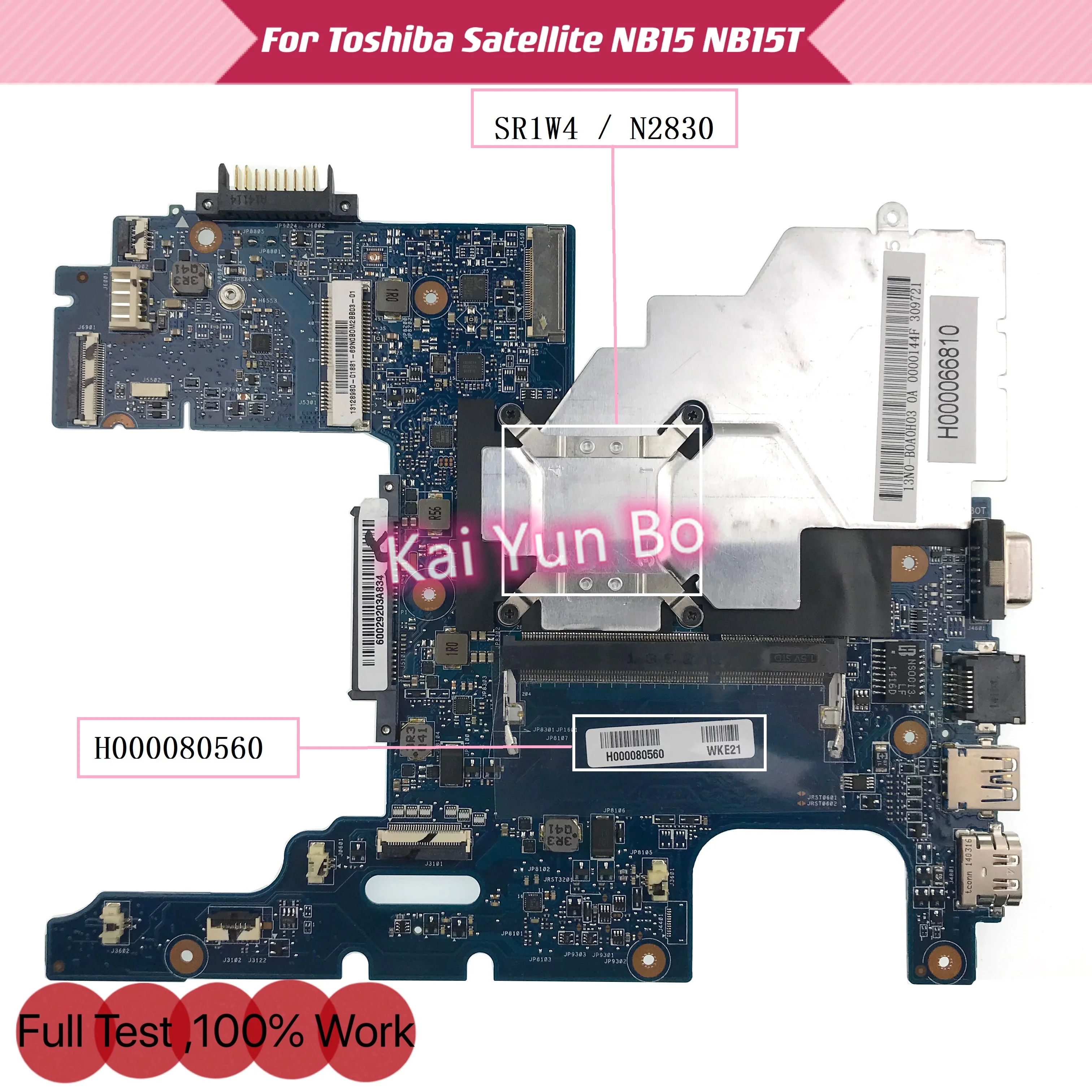 

H000080560 For Toshiba Satellite NB15 NB15T Laptop Motherboard with N2830 CPU DDR3 100% Test OK