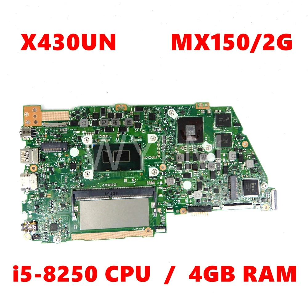 

Материнская плата X430UN i5-8250CPU 4G RAM MX150/2G REV2.1 для ноутбука ASUS VivoBook S14 S430 S430u X430u A430U S4300U X430U