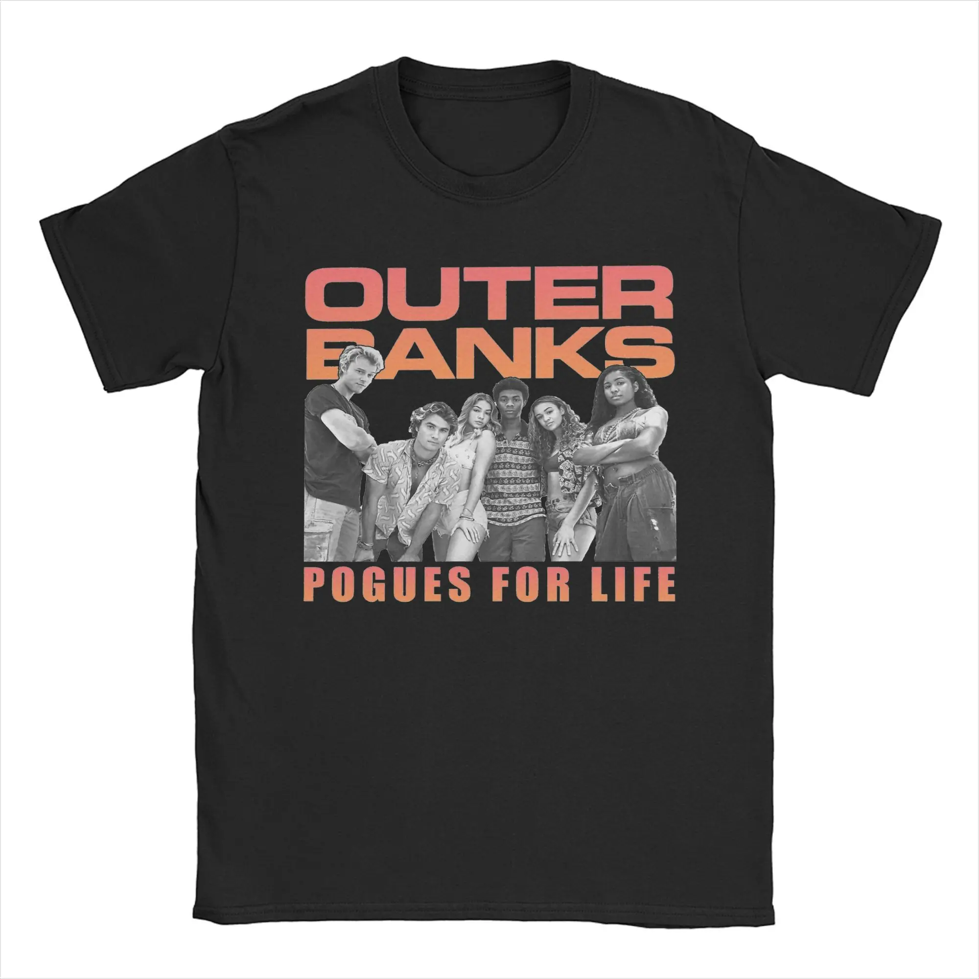Outerbanks Group Shot Pogues For Life Portrait T-Shirt Novelty 100% Cotton Tee Shirt Crewneck T Shirts New Arrival Clothing