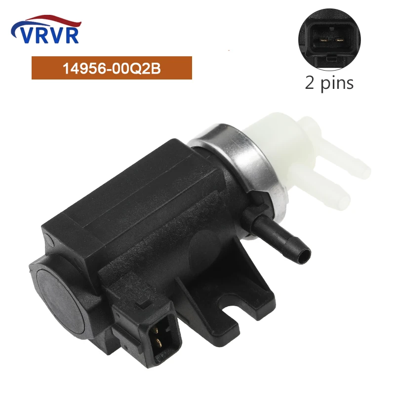 

14956-00Q2B 1495600Q2B Turbocharger Boost Solenoid Valve For Navara D23 NP300 M9T