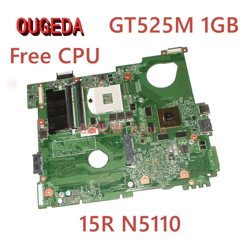Материнская плата OUGEDA CN-0MWXPK 0MWXPK CN-0J2WW8 0J2WW8 для ноутбука DELL inspiron 15R N5110, материнская плата HM67 DDR3 GT525M 1 ГБ GPU