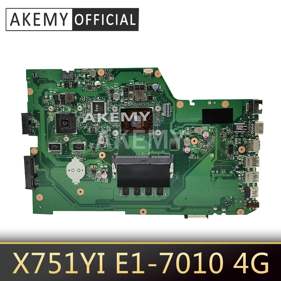 

Akemy X751YI mainboard For For Asus X751Y X751YI X751 K751Y A751Y laptop motherboard w E1-7010 CPU 4GB RAM Tested