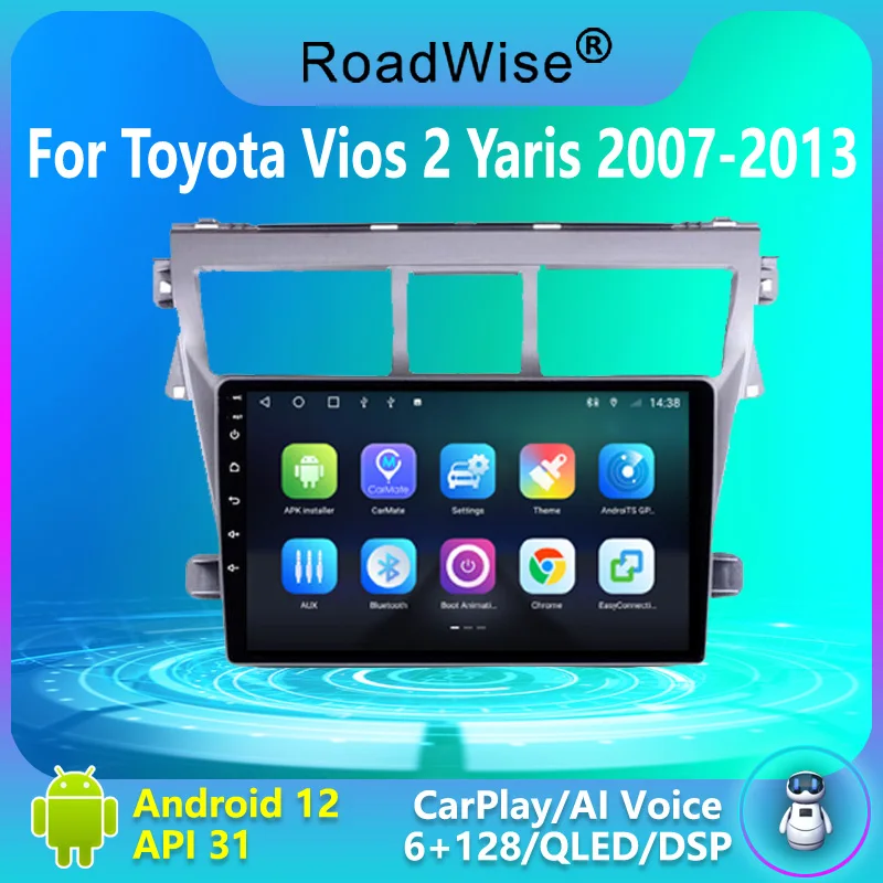 

Roadwise 8+256 Android Car Radio For Toyota Vios 2 Yaris 2007 - 2013 Multimedia 4G Wifi DSP GPS DVD 2 Din 2din Carplay Autoradio