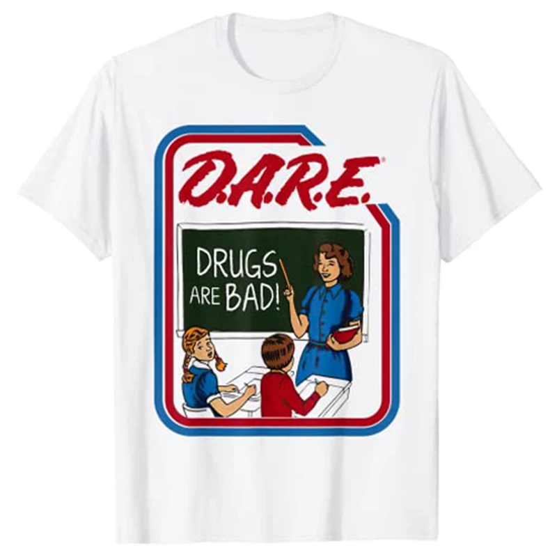 DARE Drugs Are Bad T-Shirt Graphic Tee Tops Aesthetic Clothes