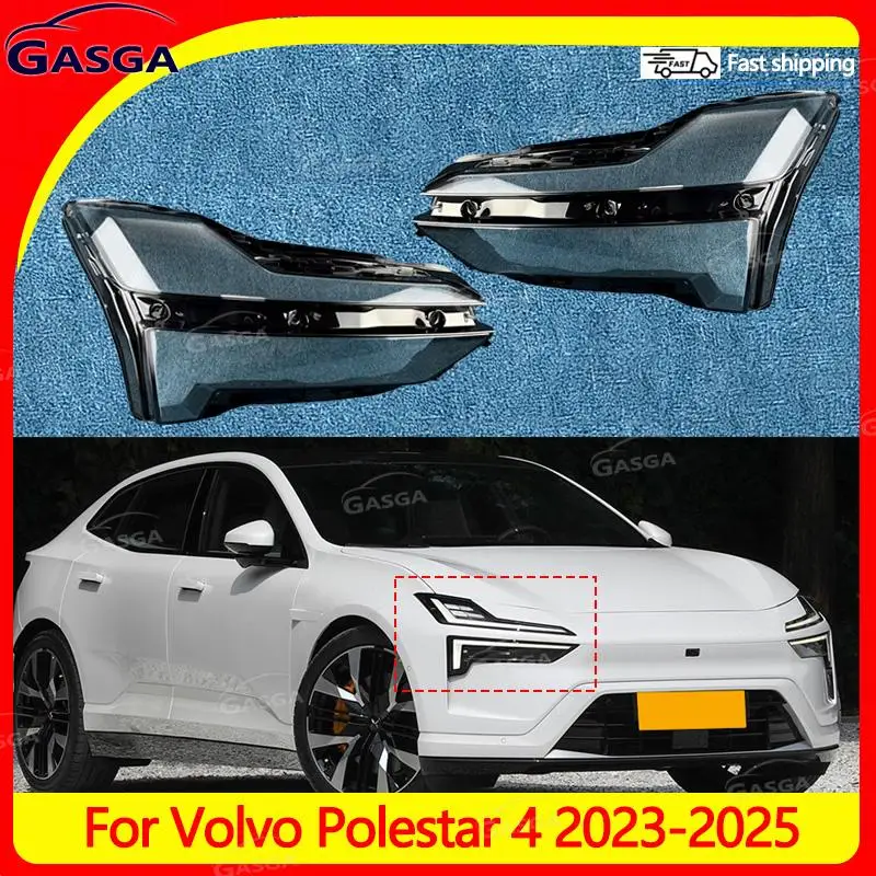 Фото ГАЗГА для Volvo Polestar 4 2023-2025 автомобильная передняя фара, чехол, сменная линза для фар, прозрачный абажур №1