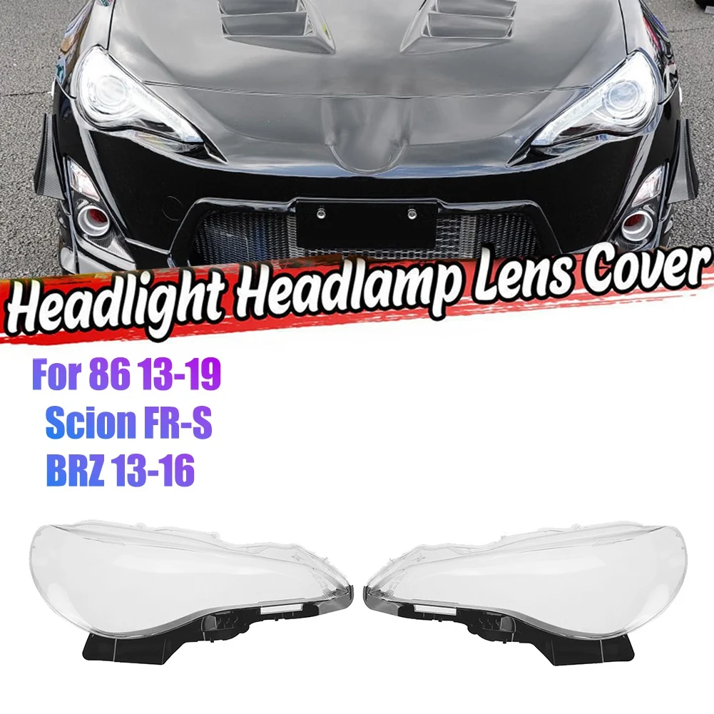 

Для Toyota 86 13-19 / Scion FR-S / Subaru BRZ 13-16 крышка объектива автомобильной фары чехол для передней фары Защитная крышка для объектива слева
