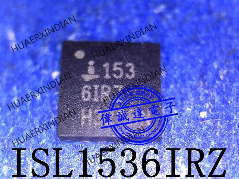 

New Original ISL1536IRZ 1536IRZ 6IRZ QFN16