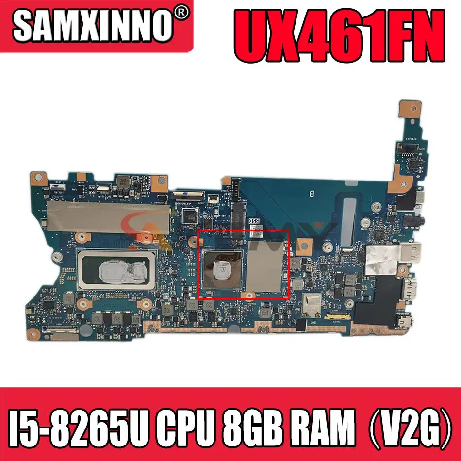 

For ASUS UX461FN UX461F original motherboard mainboard tested 100% UX461FN laptop motherboard with I5-8265U CPU 8GB RAM （V2G）GPU
