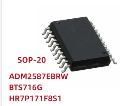 

10 шт./партия ADM2587EBRW ADM2587EBRWZ ADM2587 BTS716G BTS716 BTS 716G HR7P171F8S1 HR7P171F8 HR7P171 SOP20