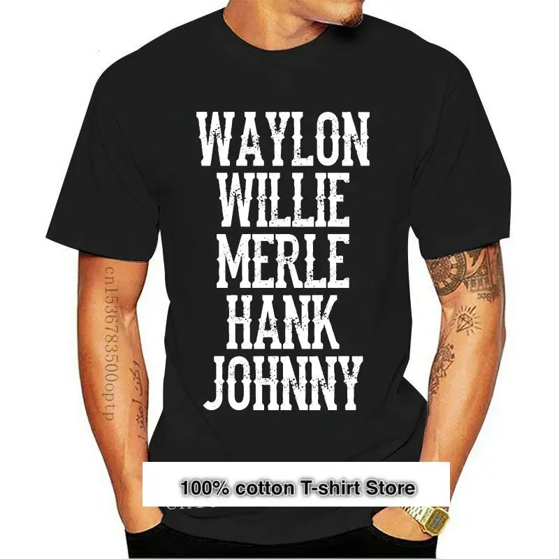 

Camiseta para hombre, ropa para Off de la Ley Country, Waylon, jennails, Willie, Johnson, Merle, reggard, efectivo, madeja