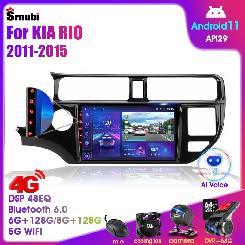 Android 11 2 Din for KIA RIO 2011-2015 Car Radio Multimedia Video Player GPS Navigation MP5 DVD Speakers Stereo Audio Carplay 9"