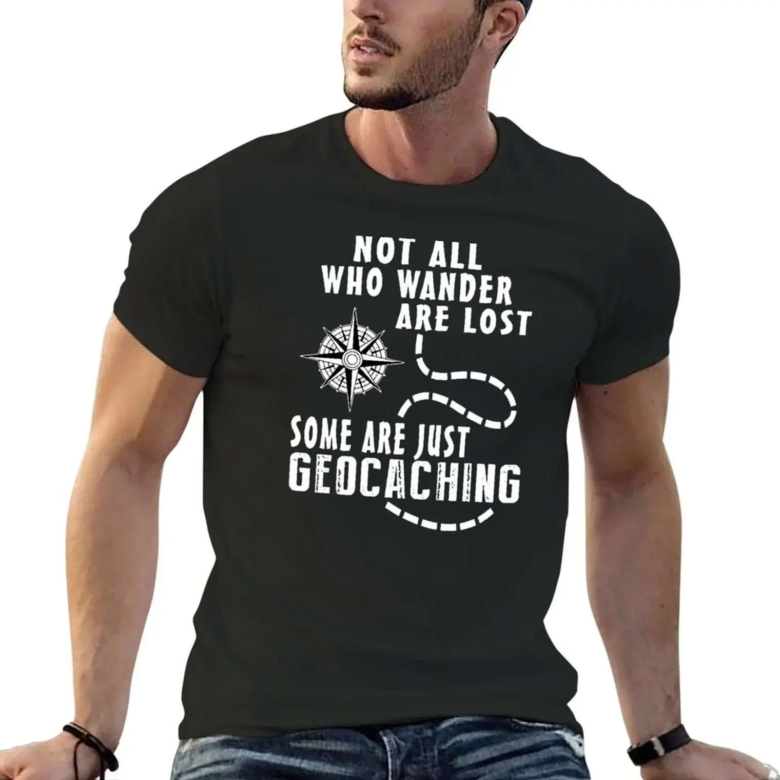 Adult Not All Who Wander Are Lost Geocaching T-Shirt plain street wear Men's t-shirt