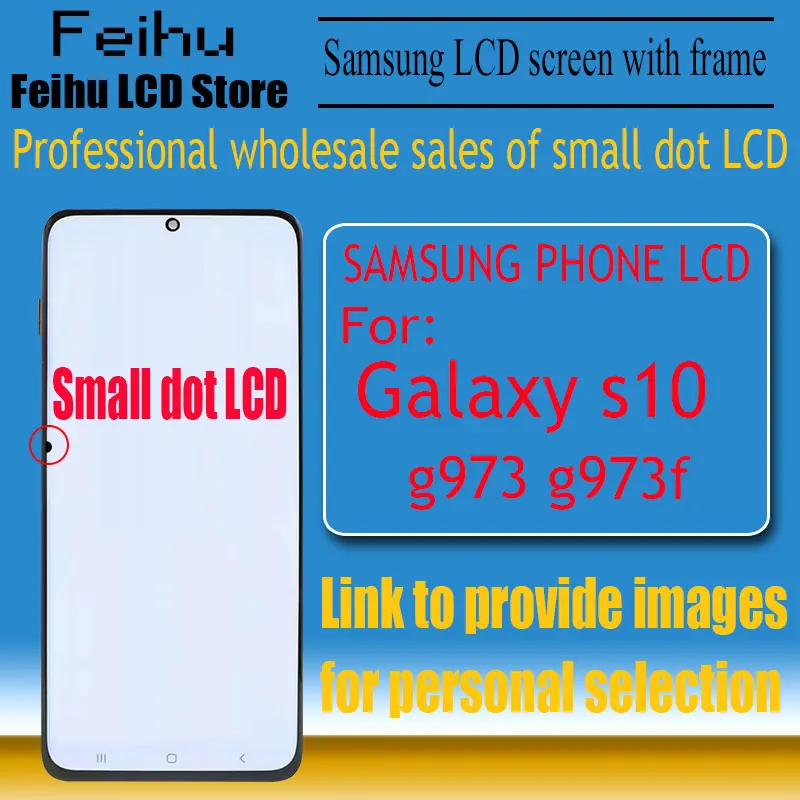 

Подходит для Samsung Galaxy s10 мобильный телефон, ЖК-экран g973, сменный сенсорный дисплей, маленький точечный экран g973f, дигитайзер