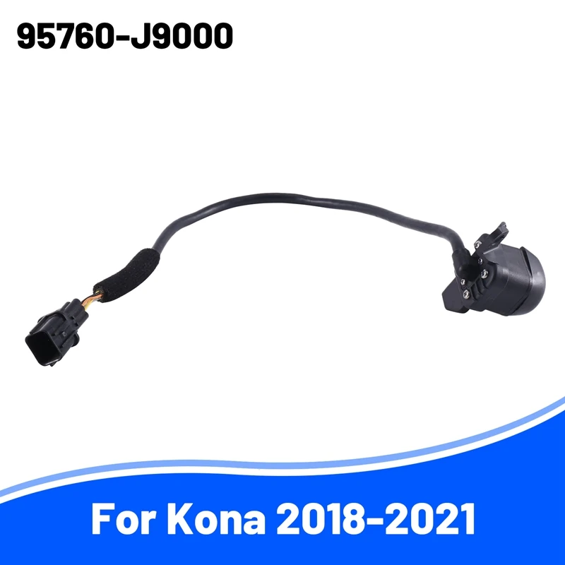 

95760-J9000 New Rear View Camera Parking Assist Backup Camera For Hyundai Kona 2018-2021