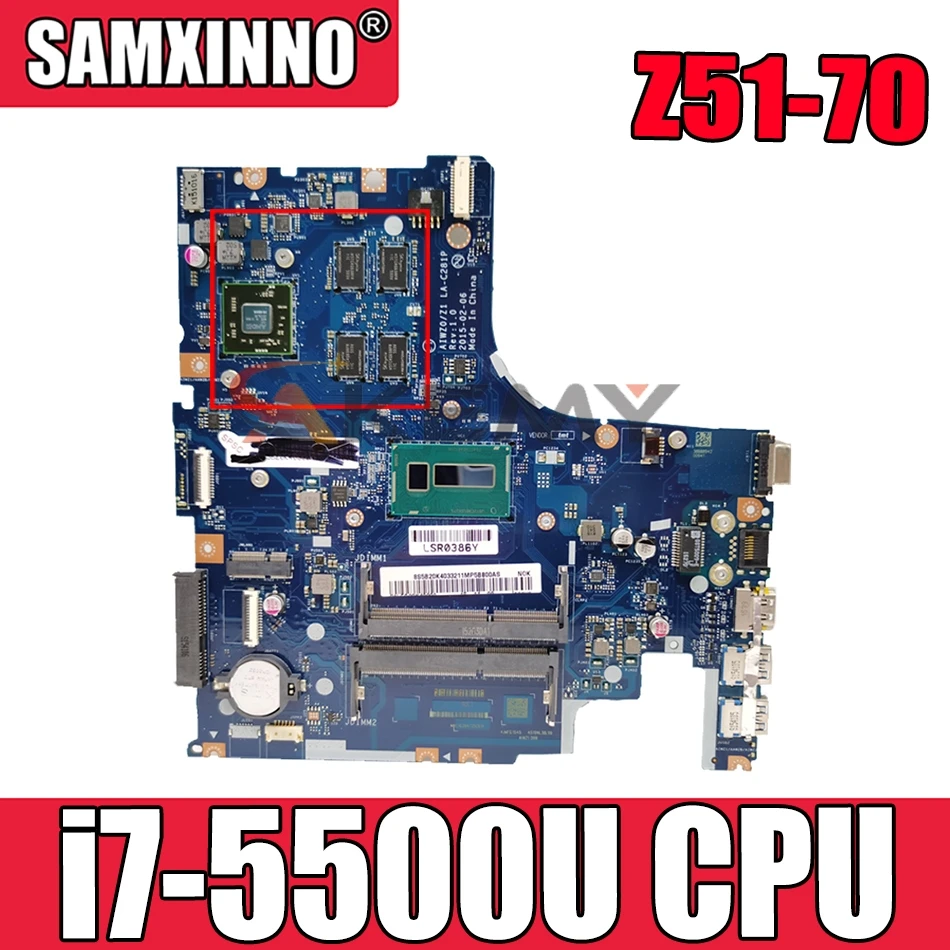 

Материнская плата для ноутбука LENOVO Ideapad Z51-70, материнская плата 5B20J23584 SR23W i7-5500U LA-C281P 216-0864018