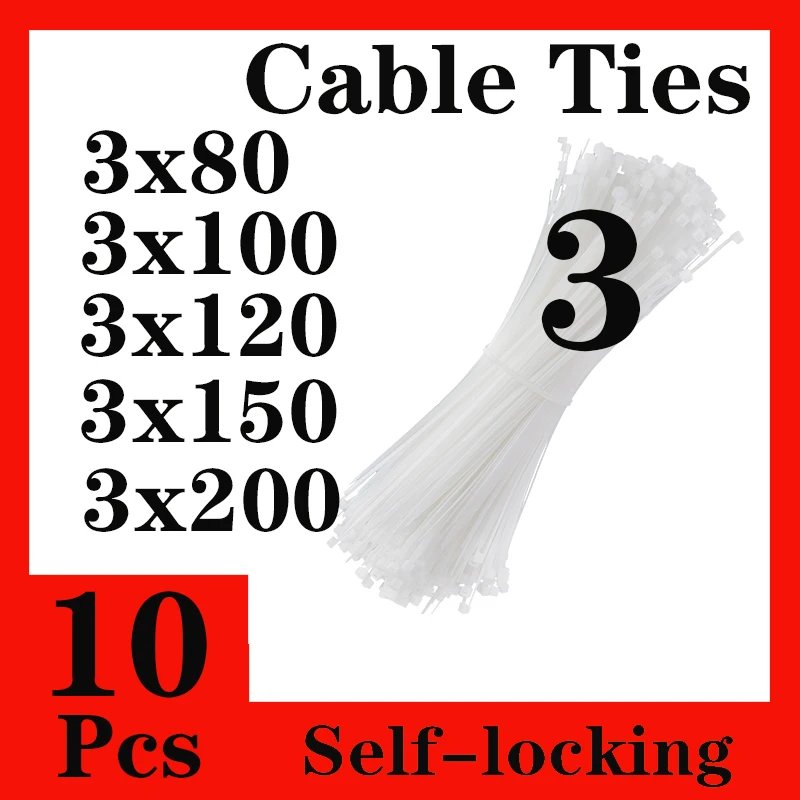 

10Pcs Self-locking Wire Plastic Nylon Cable Tie Fastening Ring 3x80/100/120/150/200 Zip Wraps Strap Nylon Cable Tie White