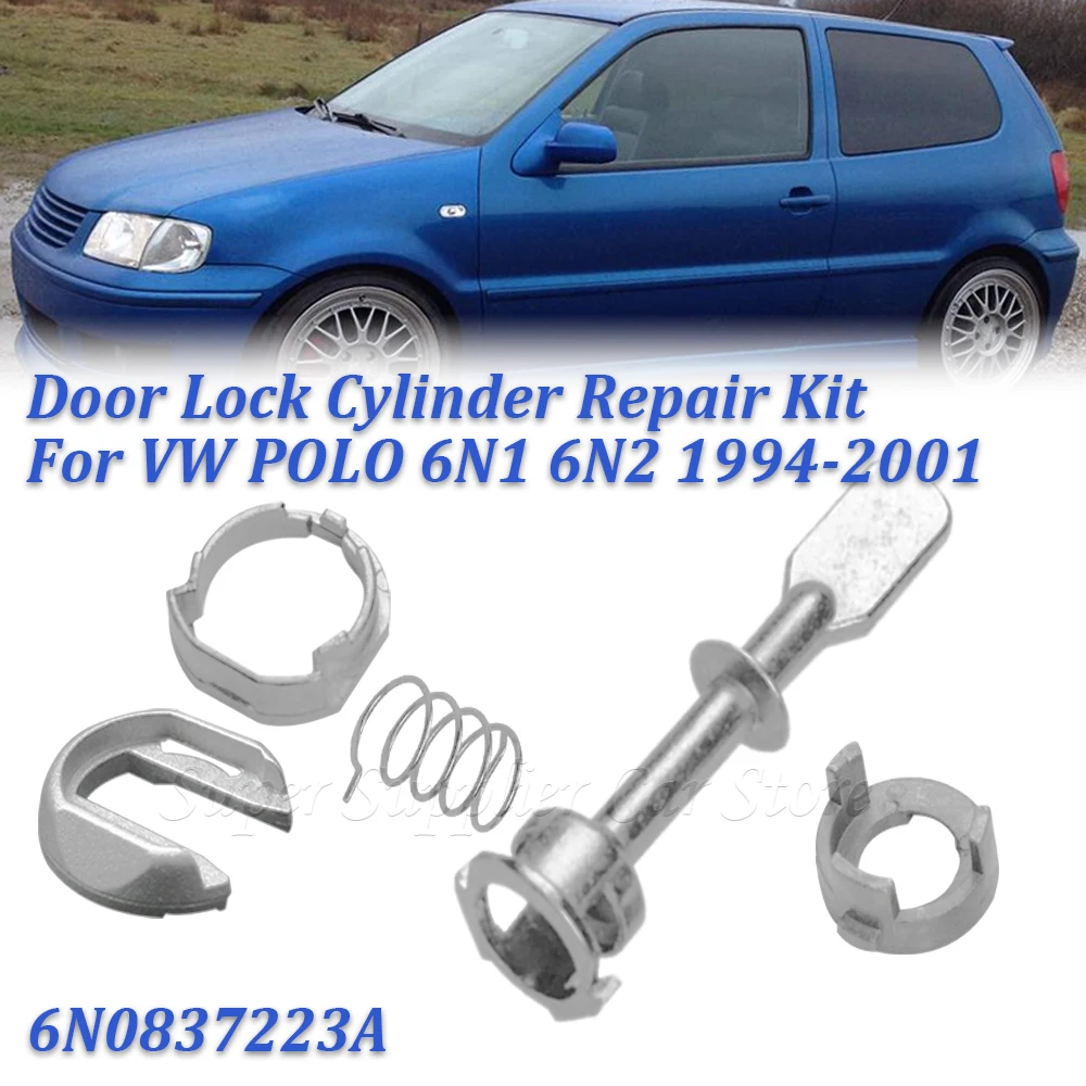 Для VW POLO 6N1 6N2 1997-2002 один комплект прочный передний левый или правый цилиндр замка двери ремонтный комплект OE #   6N0 837 223A Автомобильные аксессуары