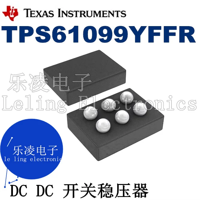 

Free shipping TI TPS61099YFFR TPS61099 DC-DC YFFT 10PCS