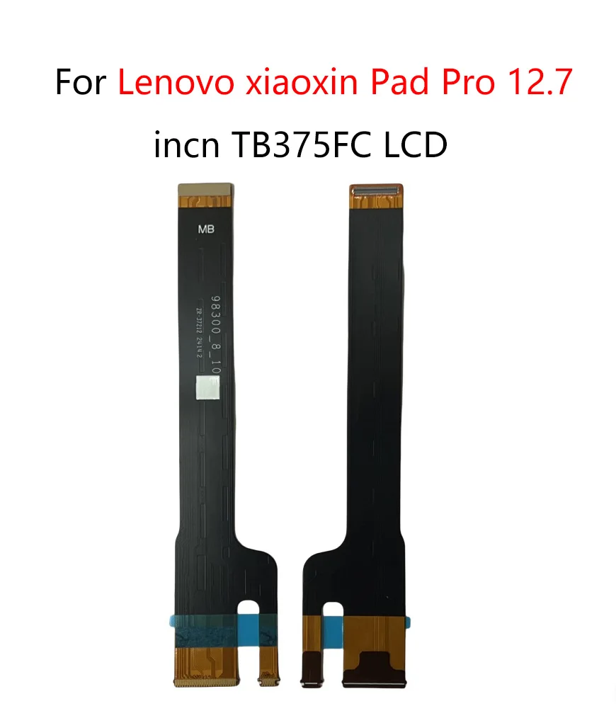 Фото Гибкий кабель для ЖК-экрана планшета Lenovo TAB M10 3-го поколения TB328FU TB328XU/xiaoxin Pad Pro 12,7 incn TB375FC №1