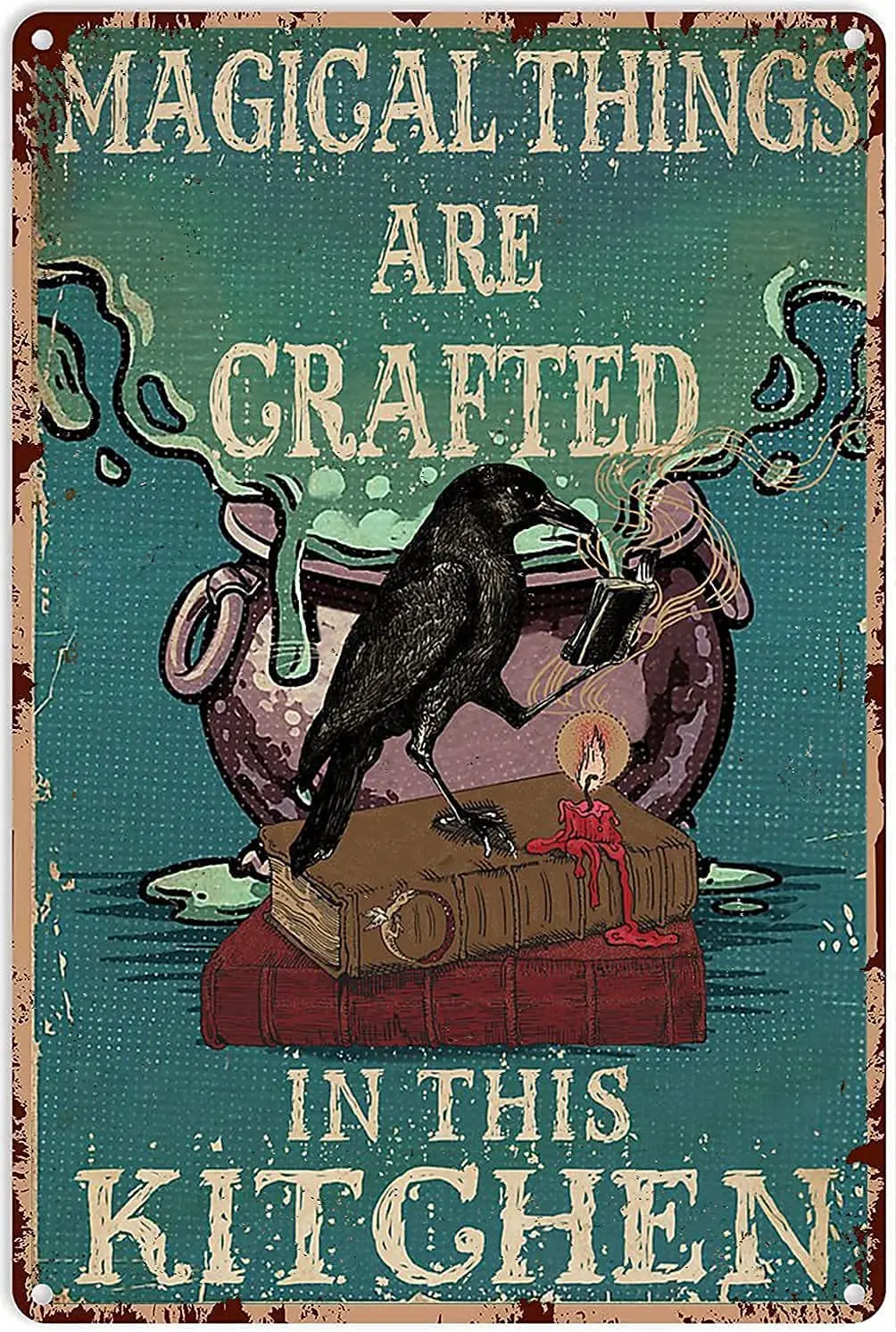 

Witch Kitchen Tin Sign Magical Things are Crafted in This Kitchen Refining Medicine Crow Vintage Metal Sign for Indoor Outdoor