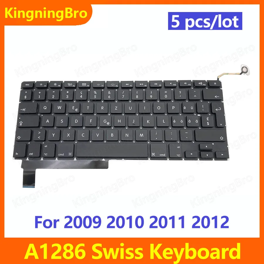 

Новая сменная клавиатура 5 шт./лот для MacBook Pro, клавиатура A1286 15 дюймов, Швейцария, раскладка 2009 2010 2011 2012 года