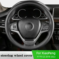 leather steering wheel cover for xpeng p7 p5 g3 2019 2022 sweat absorption moisture removal universal for all seasons black