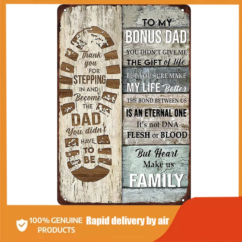 

To My Bonus Dad Metal Signs Footprints You Didn't Give Me the Gift of Life Tin Sign Birthday Father's Day Gift for Dad Retro