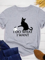 do what i want black cat print t shirt women short sleeve o neck loose tshirt summer women causal tee shirt tops camisetas mujer