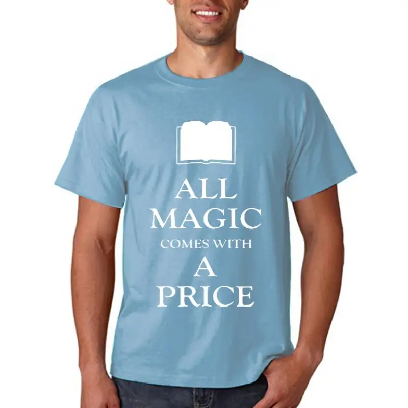 

Unisex All Magic Comes With a Price T-Shirt Once Upon a Time Rumplestiltskin men's top tees