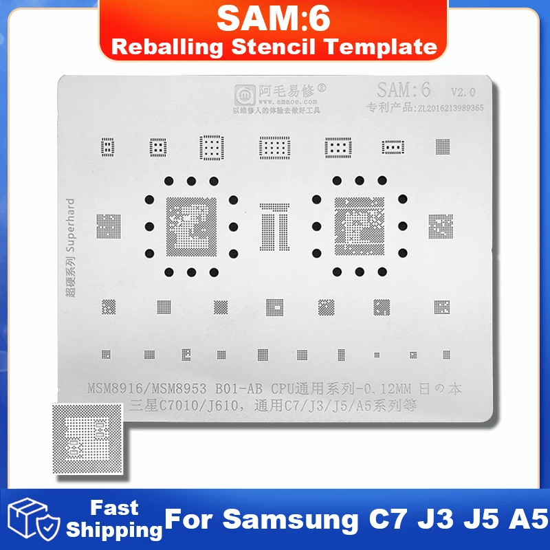 

Amaoe SAM6 BGA Reballing Stencil Template For Samsung C7010 J610 C7 J3 J5 A5 MSM8916 MSM8953 B01-AB CPU IC Chip Tin Planting Net