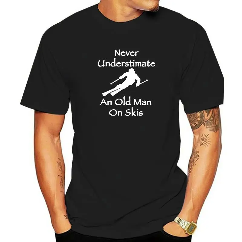 

Never Underestimate An Old Man on Skis T Shirt Men Adventure SKI Casual Tshirt Gift for Snowboarder Love Snowboarding Tee