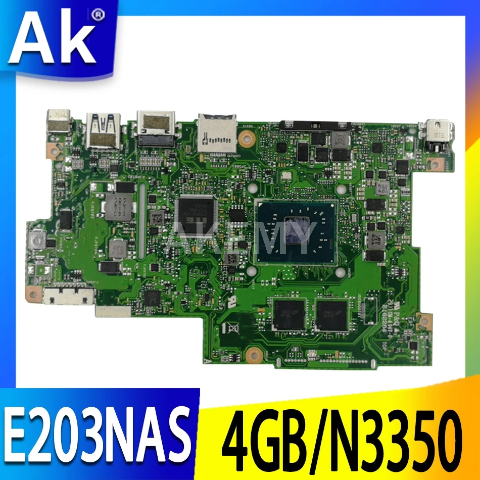 

Материнская плата Akemy для Asus E203N E203NA E203NAS e203не E203M E203MA Laotop, материнская плата 4G/N3350 64G-SSD
