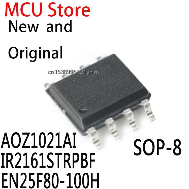 10 шт. SOP-8 AOZ1021 SOP8 Z1021AI SOP IR2161S IR2161 EN25F80-100HCP EN25F80 25F80 AOZ1021AI IR2161STRPBF EN25F80-100H