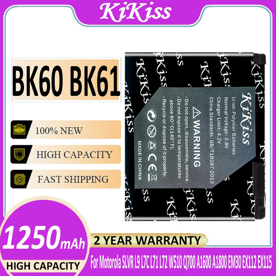 

KiKiss High Quality 1250mAh BK60 BK61 Battery for Motorola SLVR L9 L7C L71 L72 W510 Q700 A1600 A1800 EM30 EX112 EX11 Batterij